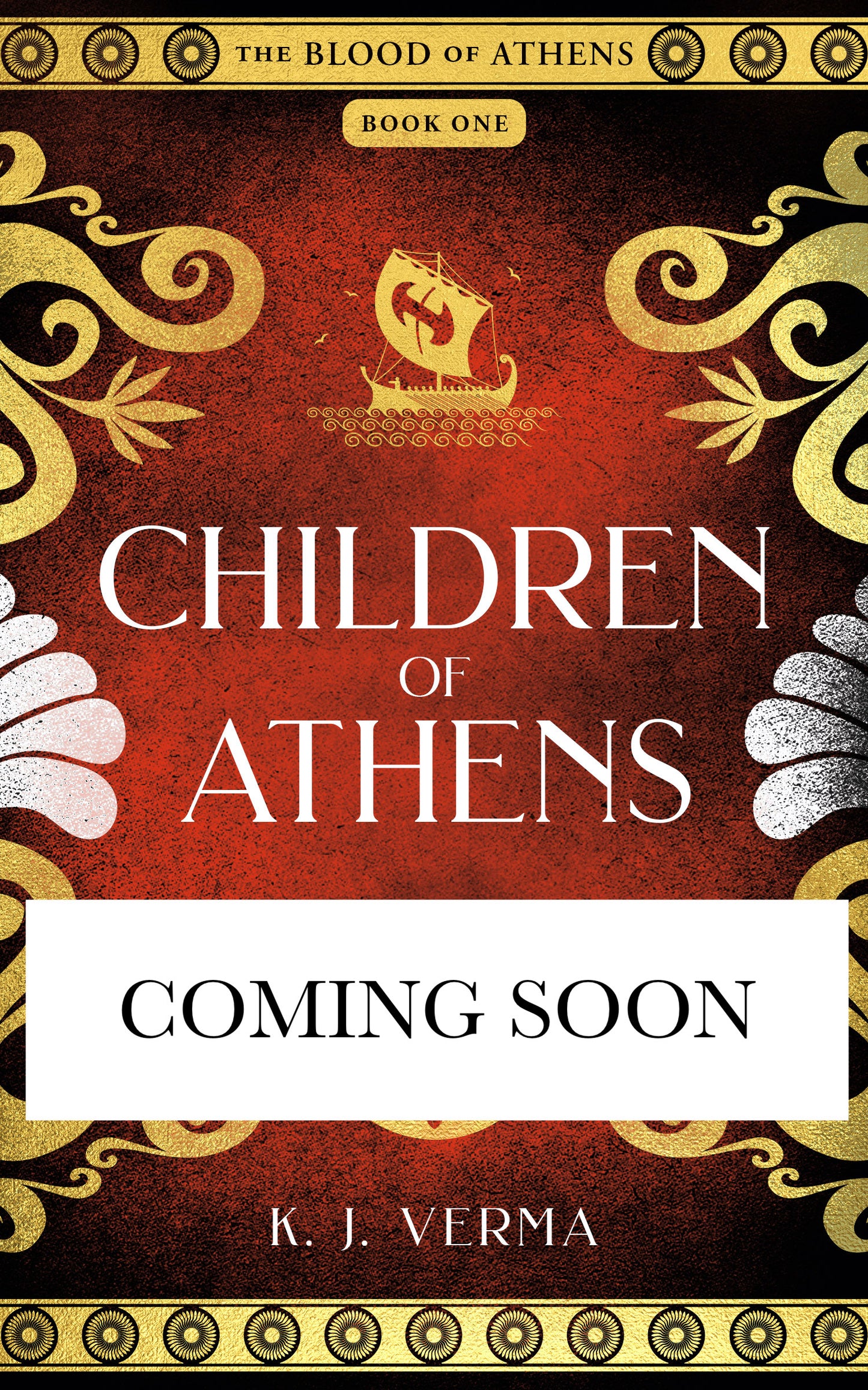 **REVISED EDITION COMING SOON** Children of Athens by K. J. Verma - eBook (EPUB)